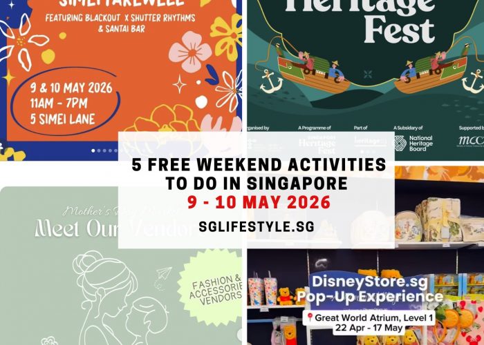 5 FREE WEEKEND ACTIVITES TO DO IN SINGAPORE [9 - 10 MAY 2026]