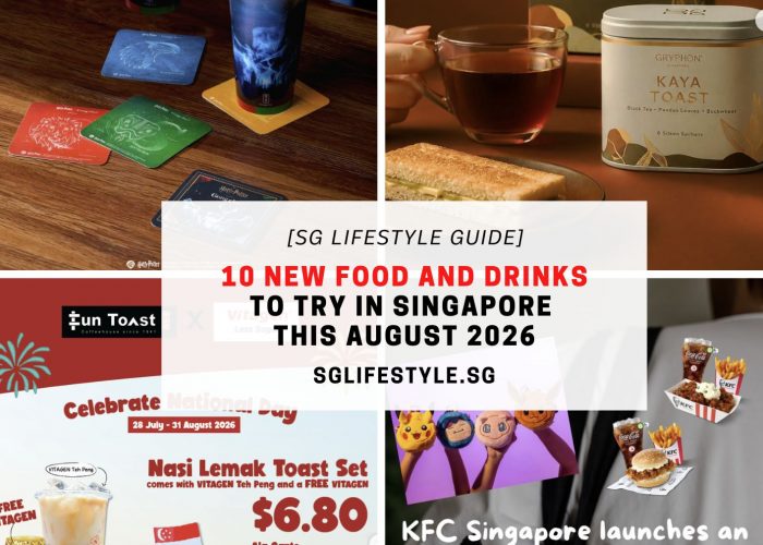 10 NEW FOOD AND DRINKS TO TRY IN SINGAPORE THIS AUGUST