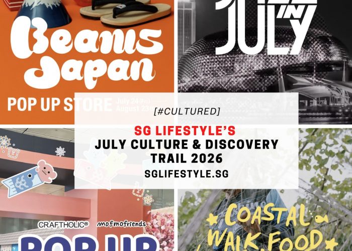 SG'S LIFESTYLE JULY CULTURE AND DISCOVERY TRAIL 2026