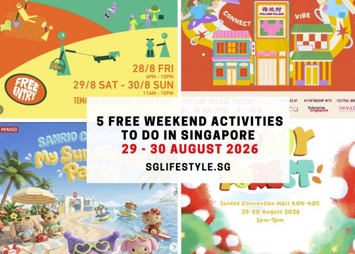 5 FREE WEEKEND ACTIVITIES TO DO IN SINGAPORE [29 - 30 AUGUST 2026]