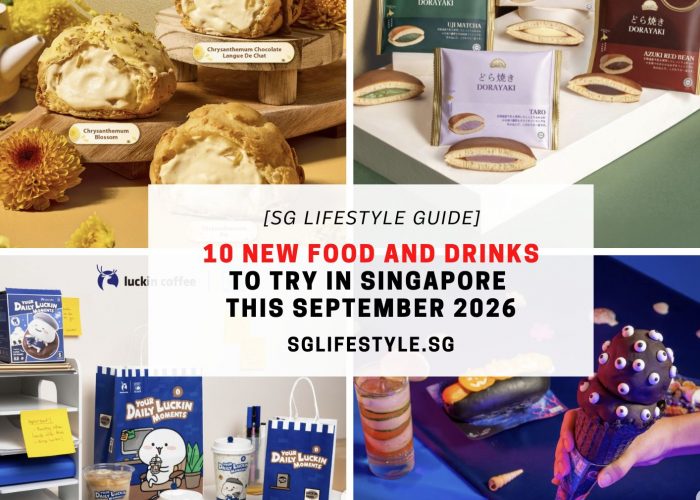 10 NEW FOOD AND DRINKS TO TRY IN SINGAPORE THIS SEPTEMBER