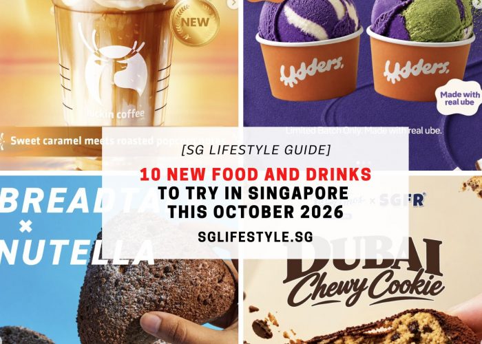 10 NEW FOOD AND DRINKS TO TRY IN SINGAPORE THIS OCTOBER